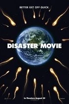 Re: Disaster Movie (2008)