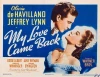 My Love Came Back (1940)