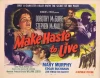 Make Haste to Live (1954)