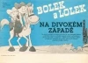 Bolek a Lolek na Divokém západě (1986)