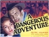 A Dangerous Adventure (1937)