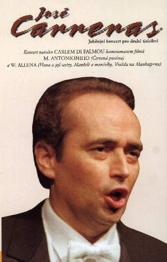 José Carreras - Jubilejní koncert pro 2. tisíciletí (1998)