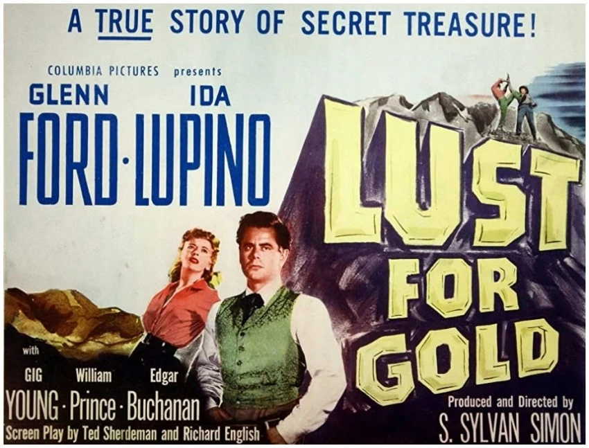 Lust for Gold (1949)