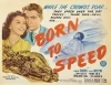 Born to Speed (1947)