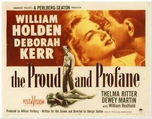 The Proud and Profane (1956)