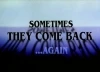 Vracejí se... znovu (1996)