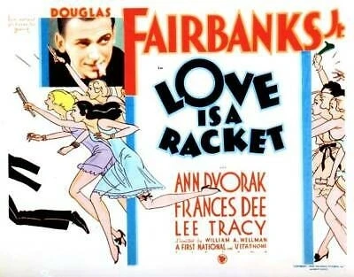 Love Is a Racket (1932)