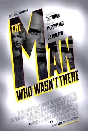 Muž, který nebyl (2001)