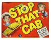 Stop That Cab (1951)