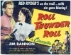 Roll, Thunder, Roll! (1949)