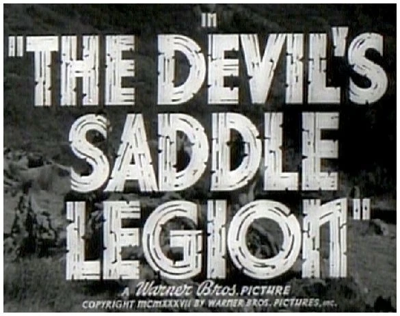 The Devil's Saddle Legion (1937)