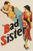 Bad Sister (1931)