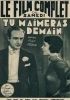 titulní stránka francozského magazínu Le Film Complet du Samedi s obsahem a fotografiemi k filmu, jenž byl va Francii uváděn jako "Tu M'Aimeras Demain"