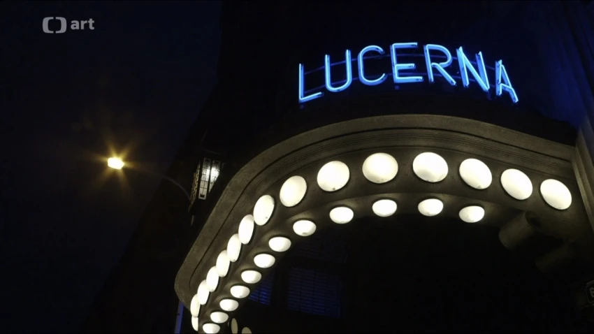 Nejpodivuhodnější kina světa – Lucerna, Praha (2015)
