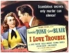 I Love Trouble (1948)