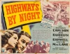 Highways by Night (1942)