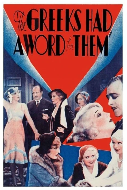 The Greeks Had a Word for Them (1932)