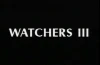 Watchers III (1994)