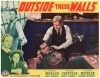 Outside These Walls (1939)