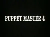 Puppet Master 4 (1993) [Video]