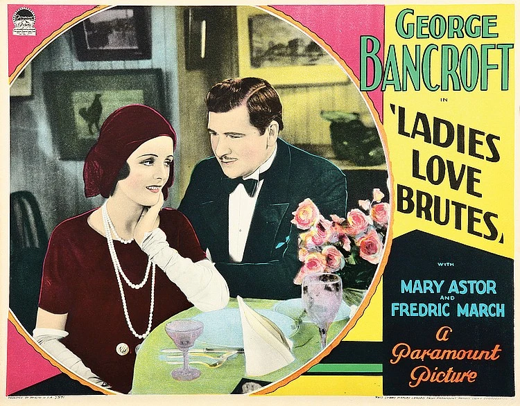 Ladies Love Brutes (1930)