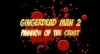 Gingerdead Man 2: Passion of the Crust (2008)