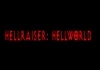 Hellraiser 8: Pekelný svět (2005) [Video]