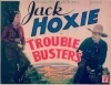 Trouble Busters (1933)