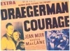 Draegerman Courage (1937)