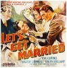 Let's Get Married (1937)