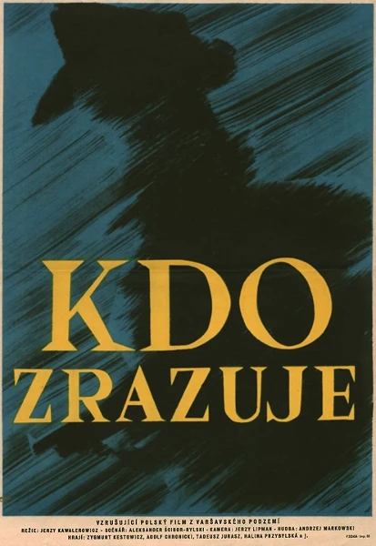 Kdo zrazuje (1956)