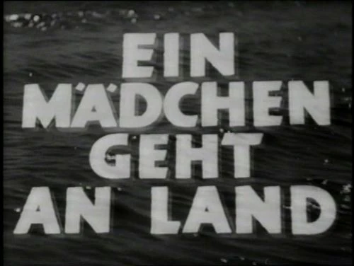 Ein Mädchen geht an Land (1938)
