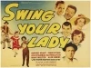 Swing Your Lady (1938)