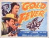 Gold Fever (1952)