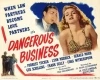 Dangerous Business (1946)
