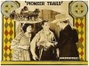 Pioneer Trails (1923)