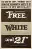 Free, White and 21 (1963)