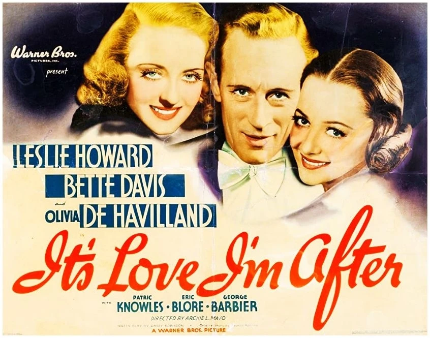 It's Love I'm After (1937)