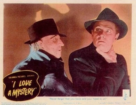 I Love a Mystery (1945)