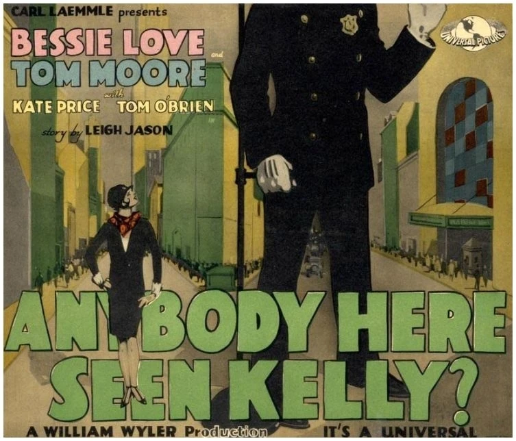 Anybody Here Seen Kelly? (1928)
