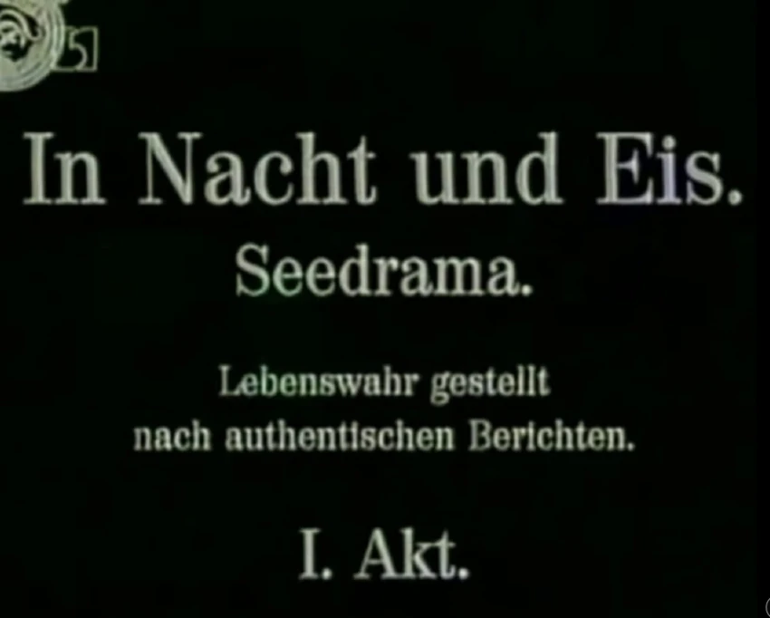 In Nacht und Eis (1912)