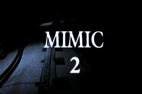 Mimic 2 (2001) [Video]