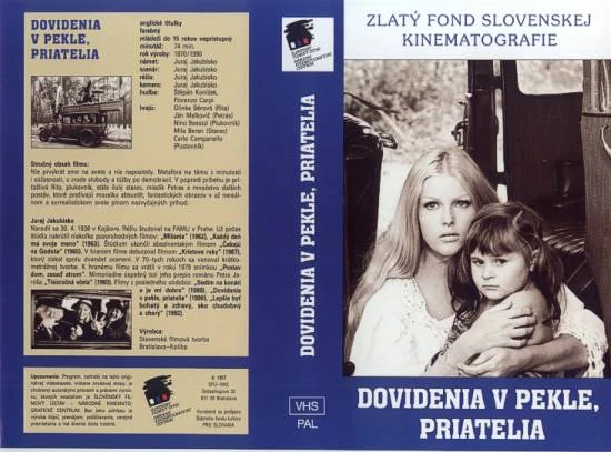 Dovidenia v pekle, priatelia (1970)