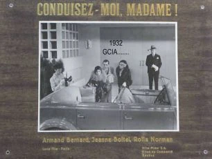 Conduisez-moi, Madame (1932)