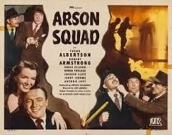 Arson Squad (1945)