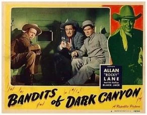 Bandits of Dark Canyon (1947)