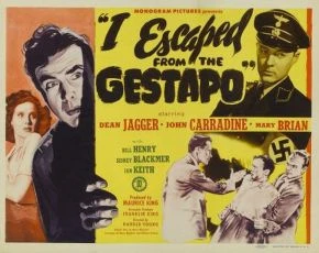 I Escaped from the Gestapo (1943)