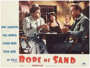 Rope of Sand (1949)