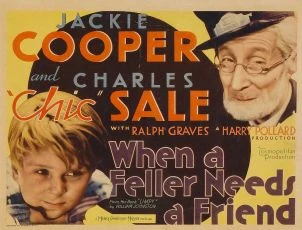 When a Feller Needs a Friend (1932)