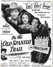 On the Old Spanish Trail (1947)